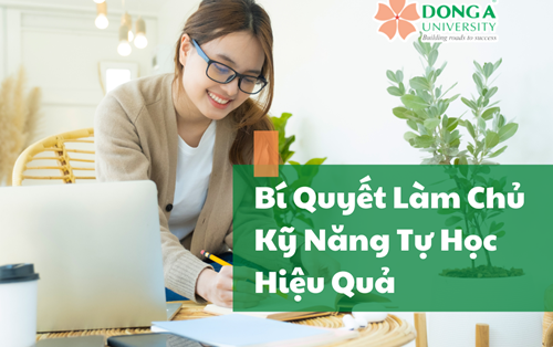 Bí Quyết Làm Chủ Kỹ Năng Tự Học Hiệu Quả